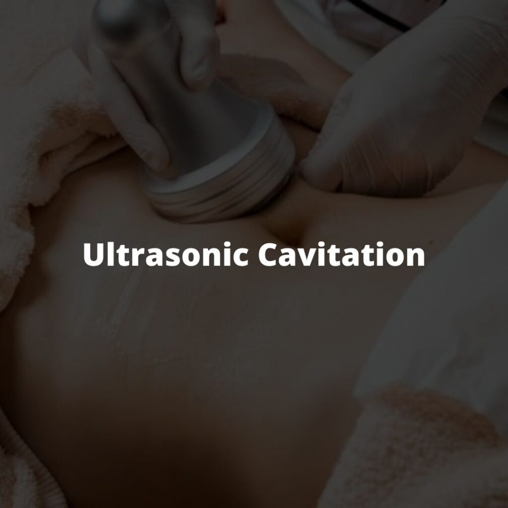 Ultrasonic Cavitation